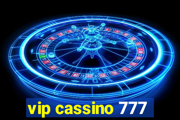 vip cassino 777